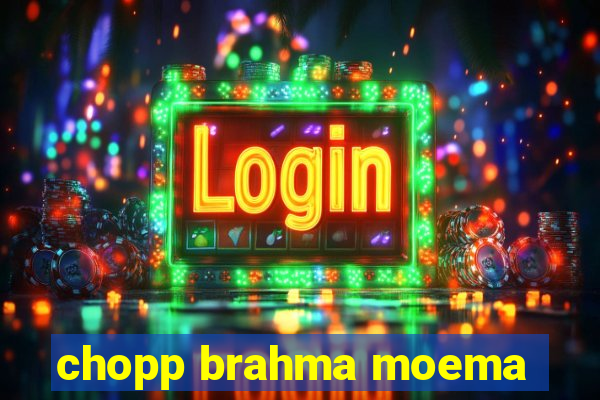 chopp brahma moema